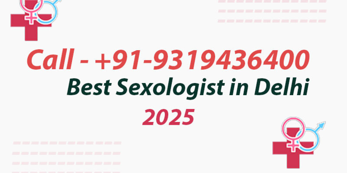 Sexologist in Delhi: Professional Care for Sexual Health