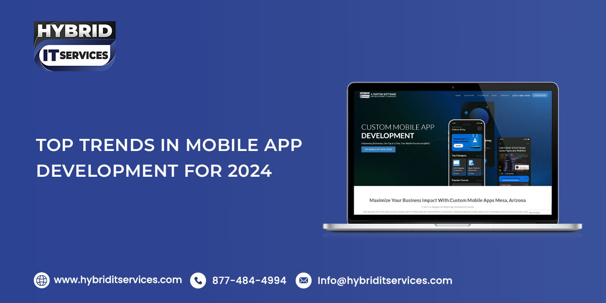 Top Trends in Mobile App Development for 2024