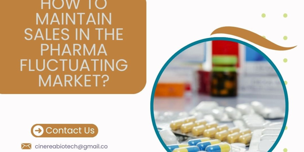 How to Maintain Sales in the Pharma Fluctuating Market?